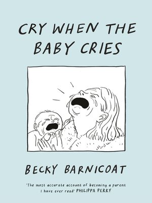 cover image of Cry When the Baby Cries